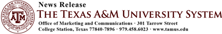 News Release, The Texas A&M University System.